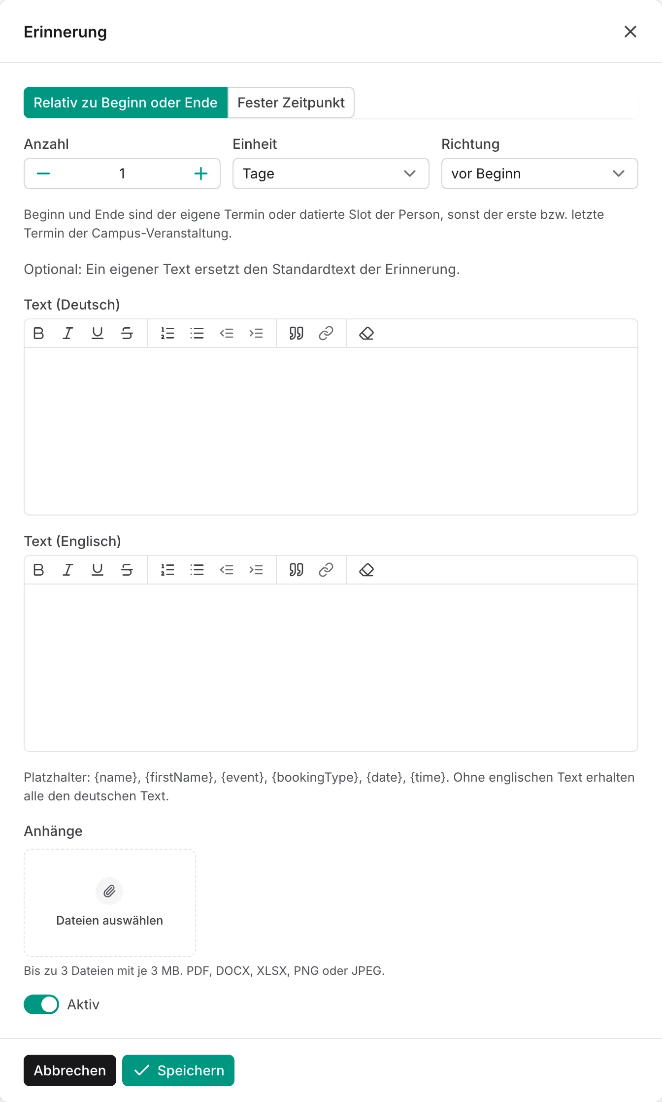 Dialog der Erinnerung mit Zeitpunkt „1 Tag vor Beginn“, optionalem Text und Anhängen